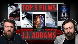 J.J. Abrams - Top 5 Films