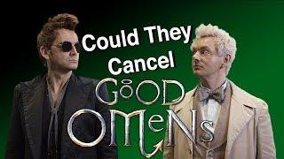 Could They Cancel Good Omens?!