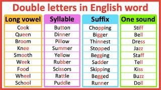 Double letters in words | When to use double letters? | Long vowel, syllables, suffix & one sound