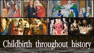 Royal childbirth throughout history - Narrated