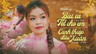 Mashup Bài Ca Tết Cho Em & Cánh Thiệp Đầu Xuân - Quỳnh Nhi | Official Music Video