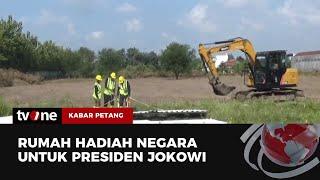 Presiden Jokowi akan Mendapat Hadiah Rumah usai Purna Tugas | Kabar Petang tvOne