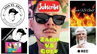 Zach VS Golf