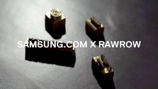 SAMSUNG.com x RAWROW 로우로우가 오직 갤럭시 s10만을 위한 제품을 만들다 #갤럭시s10 #GalaxyS10