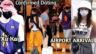 Confirmed Dating! Xu Kai Spotted With Cheng Xiao Arriving Airport heading to Haikou