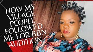 How I got auditioned for Big Brother Nigeria