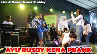 AYU RUSDY KENA PRANK SAAT LIVE DI RUMAH NENEK CIWIDEY