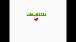 PE TNT Trap|lifecrafters