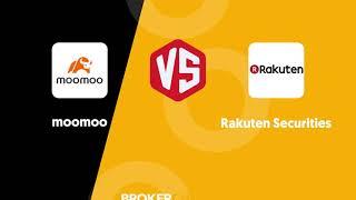 moomoo vs Rakuten Securities - Which one suits your investing needs better?