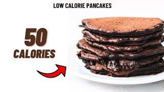 50 calorie chocolate pancakes- low calorie pancakes for weight loss- low calorie breakfast recipe