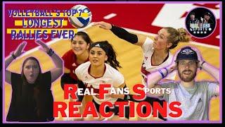 VOLLEYBALL'S TOP 7 LONGEST RALLIES EVER REACTION | NON-STOP RALLY'S || REAL FANS SPORTS