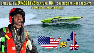 Novice U.S. Racers Shockingly Claim Top Uk Offshore Trophy In Borrowed Speed Boat Ep.1