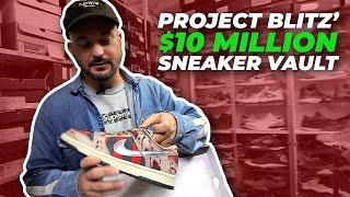 Project Blitz' $10 MILLION DOLLAR Sneaker Vault Has the RAREST Nikes, Jordans, & Yeezys | Sneak Peek