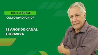 Dia a dia rural: hoje, o Terraviva comemora 18 anos no ar.