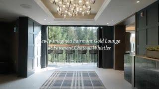 Fairmont Gold Lounge Tour, Fairmont Chateau Whistler