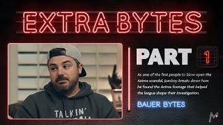 How Jomboy Broke Open The Astros Scandal | Extra Bytes (Bauer Bytes, Season 2: Episode 1)