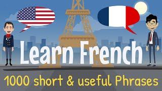 Learn 1000 Easy French Phrases - Useful French for Beginners