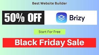 {50% OFF} Brizy Black Friday Sale 2024 - Best No-code Website Builder