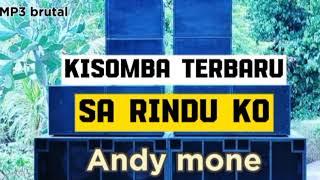 LAGU DANSA KISOMBA || SA RINDU KO ||CIP ERWIN OBE || VOC ANDY MONE 