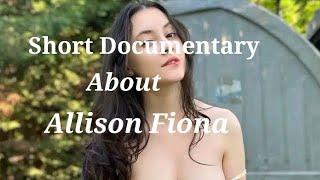 Fiona Allison Documentary/Biography