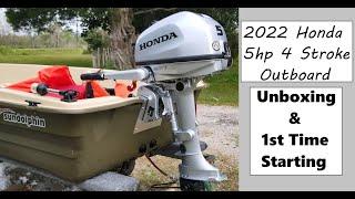 2022 Honda 5 HP 4 Stroke Outboard BF5D - Unboxing and Starting For The 1st Time Sun Dolphin Jon Boat