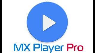 Dec 2018 mxplayer pro apk install with apktime