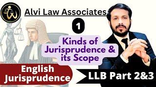 LLB Part2&3  | English Jurisprudence | Kinds and Scope of English Jurisprudence | Lecture 1