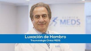 Luxación de Hombro - Traumatología Clínica MEDS