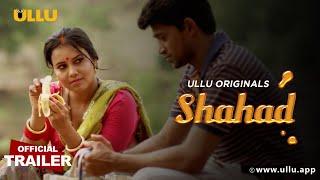 Shahad | ULLU Originals | Official Trailer | Releasing on 16th September