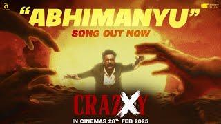 Crazxy - Abhimanyu |Song Out Now| Sohum Shah |Kishore Kumar |28th Feb 2025