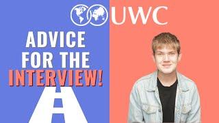 The United World College Interview | Advice for the UWC interview!