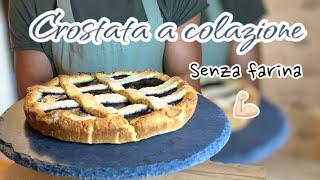 Wuagliuuuu CROSTATA senza farina !!!! Venite a vedere come l’ho fatta