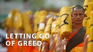 How to Counteract Greed | A Monk's Approach