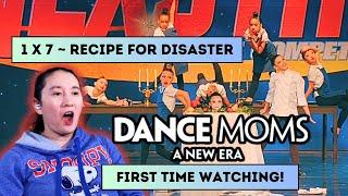 DANCE MOMS: A NEW ERA 'Recipe for Disaster' 1X7 *Commentary & Reaction