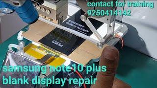 samsung note10 plus blank display repair|note10 plus flexbonnding| samsung note10 plus flex repair|