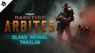 Warhammer 40,000: Darktide - Arbites Class Reveal | Cinematic Trailer