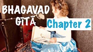 Bhagavad Gītā Chapter 2 | Yoga of Knowledge | Jñāna Yoga