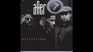 After 7 - 'Til You Do Me Right