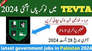 Latest TEVTA Govt Jobs August 2024 –Latest Government Jobs in Pakistan– Jobs in Pakistan today 2024