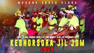 KESHORSORA DOSON 2024 || EPISODE - 07 || SANTALI TRADITIONAL LANGDE ENEJ || NEW SANTALI VIDEO 2025