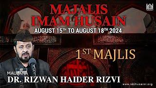 Moulana Rizwan Haider Rizvi - Muharram 1446AH - Majlis 1/4