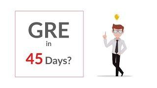 GRE Online Seminar: How to prepare for GRE in 45 days | GREedge