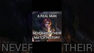 A real man never hides their history  #mobilelegends #mlbb #mobalegends #mlbbcreatorcamp