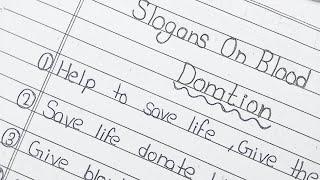 best slogans on blood donation in English / blood donation slogans in English /