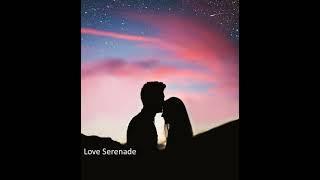 Chill Out with Love Serenade