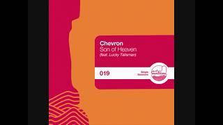 Chevron - Son Of Heaven (feat. Lucky Talisman) #frenchhouse