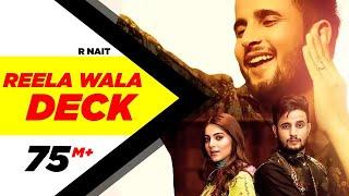 R Nait | Reela Wala Deck (Official Video) | Ft Labh Heera | Jeona & Jogi | Latest Punjabi Song 2019
