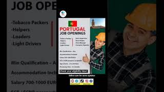 2024 PORTUGAL WORK PERMIT 2024 PORTUGAL work visa 2024 factory jobs in PORTUGAL a2zservicez