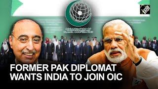 “Unfortunate that India is not a part of OIC…” Former Pakistan diplomat talks in India’s favour