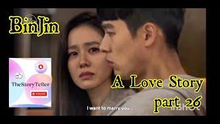 BinJin - Son Ye Jin & Hyun Bin - A Love Story part 26